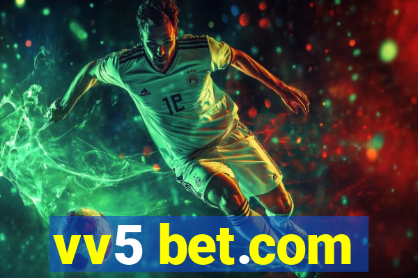 vv5 bet.com